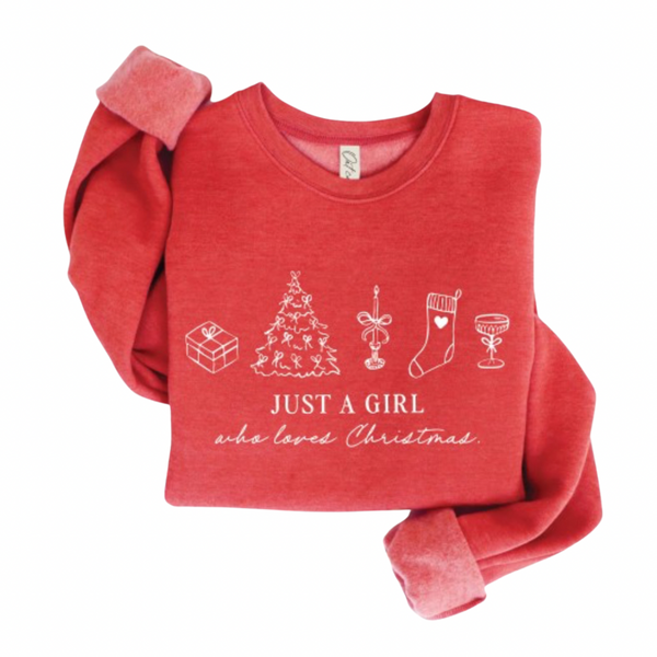 'Just A Girl Who Loves Christmas' Crewneck