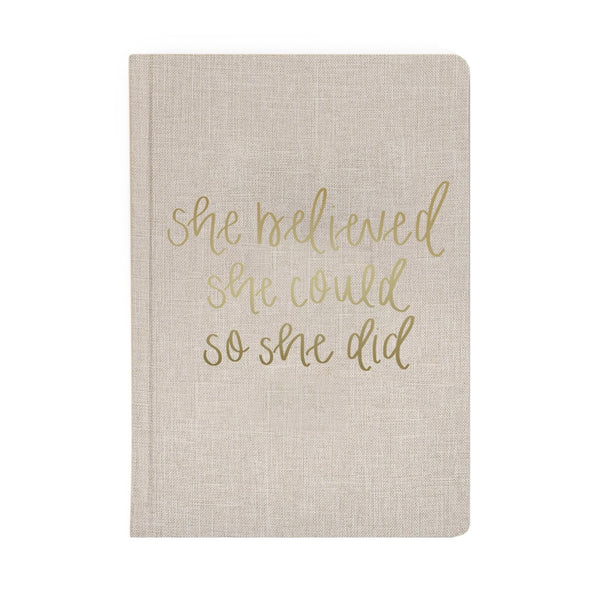 'She Believed She Could So She Did' Journal